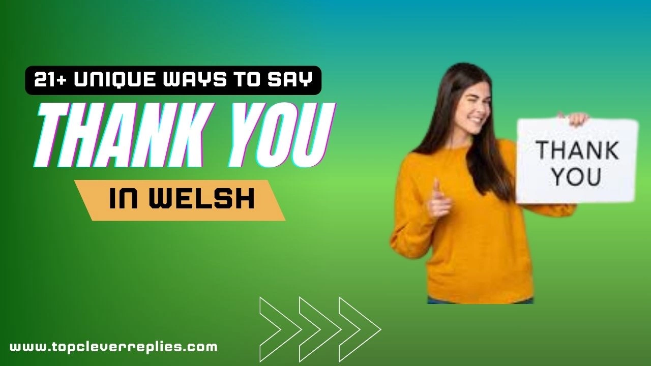 Unique Ways to Say Thank You in Welsh