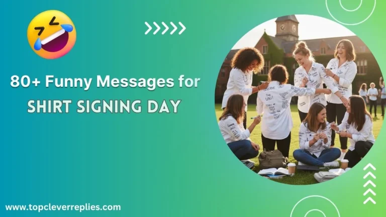 Funny things to write on a shirt, signing day